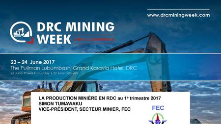 LA PRODUCTION MINIÈRE EN RDC au 1e trimestre 2017