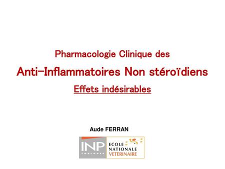 Pharmacologie Clinique des Anti-Inflammatoires Non stéroïdiens