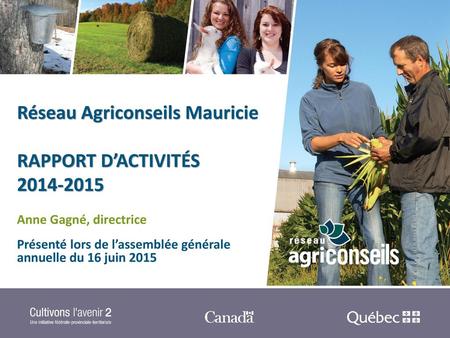 Réseau Agriconseils Mauricie RAPPORT D’ACTIVITÉS