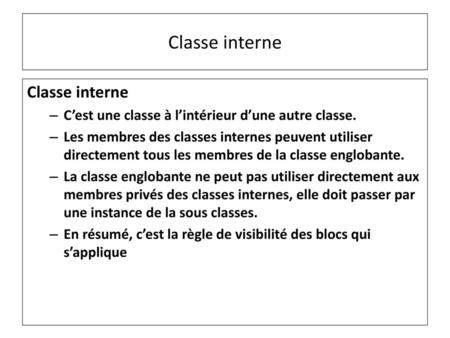 Classe interne Classe interne