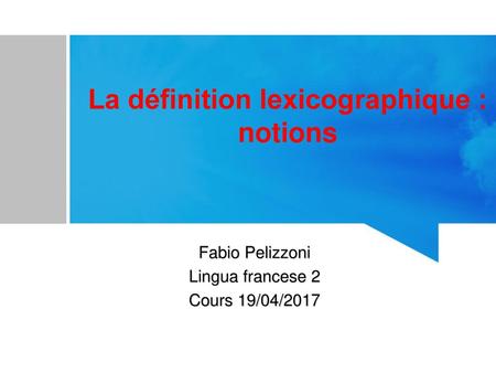 La définition lexicographique : notions