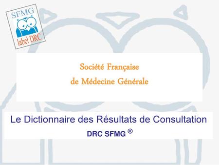 tt Société Française de Médecine Générale ff