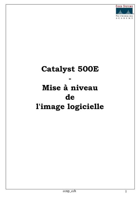 Catalyst 500E - Mise à niveau de l'image logicielle