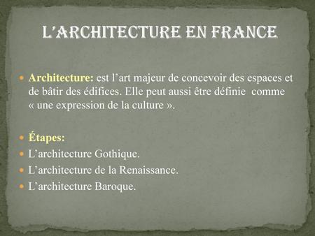 L’ARCHITECTURE EN FRANCE
