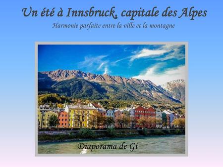 Un été à Innsbruck, capitale des Alpes