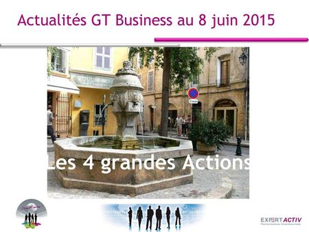 Actualités GT Business au 8 juin 2015