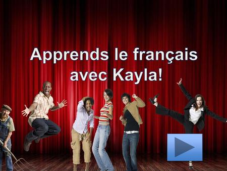 Apprends le français avec Kayla!.