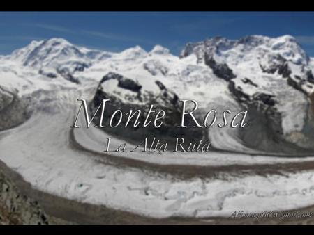 El Monte Rosa desde Gornergrat Schawarzsee Refugio Theodulo Breithorn Occidental.