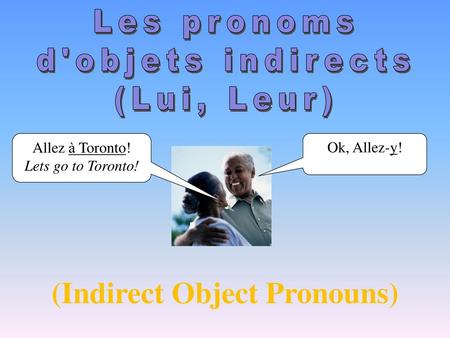 (Indirect Object Pronouns)