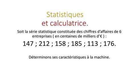 Statistiques et calculatrice.