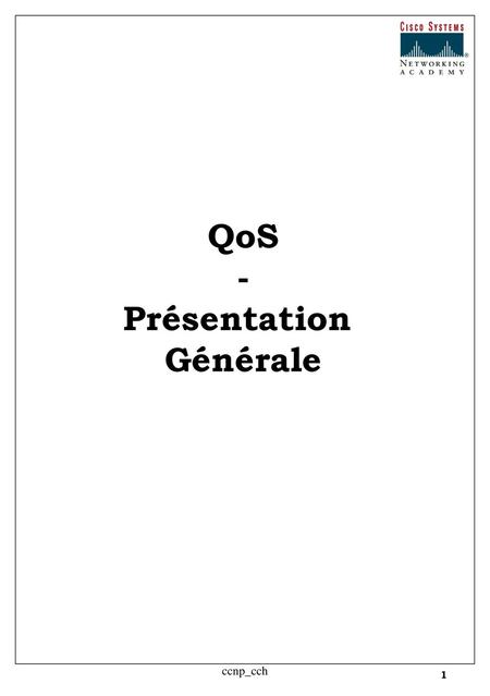 QoS - Présentation Générale