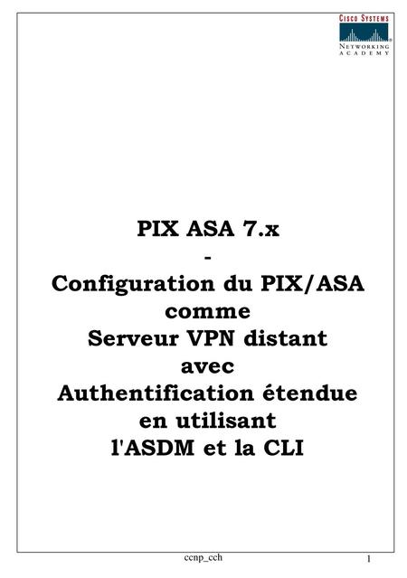 Configuration du PIX/ASA Authentification étendue