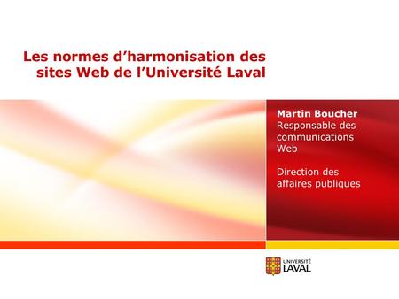 Les normes d’harmonisation des sites Web de l’Université Laval