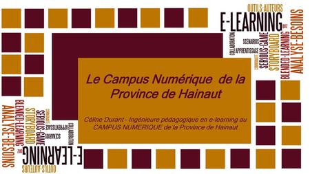 Le Campus Numérique de la Province de Hainaut
