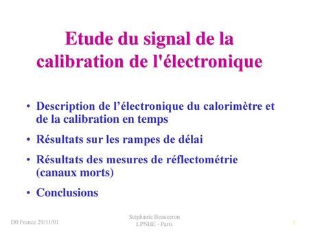 Etude du signal de la calibration de l'électronique