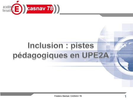 Inclusion : pistes pédagogiques en UPE2A