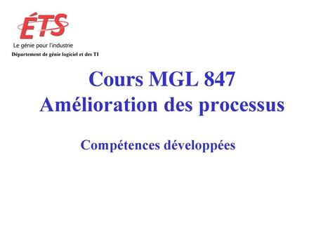 Cours MGL 847 Amélioration des processus