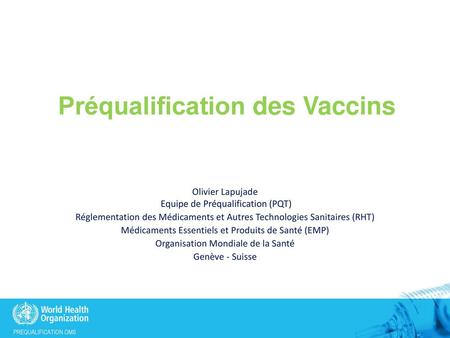 Préqualification des Vaccins