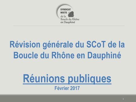 Révision générale du SCoT de la Boucle du Rhône en Dauphiné