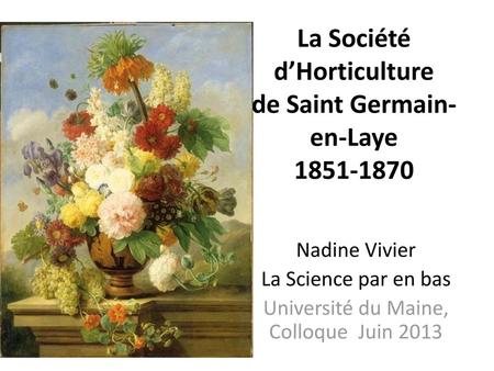 La Société d’Horticulture de Saint Germain- en-Laye