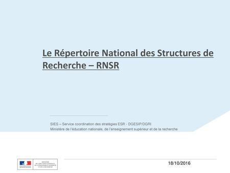 Le Répertoire National des Structures de Recherche – RNSR