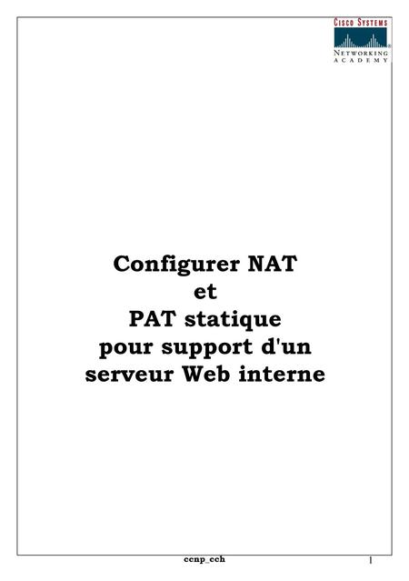 Configurer NAT et PAT statique pour support d'un serveur Web interne
