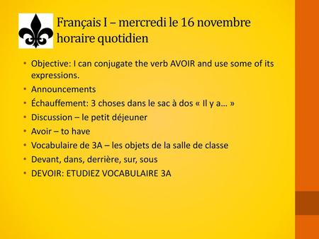 Français I – mercredi le 16 novembre horaire quotidien