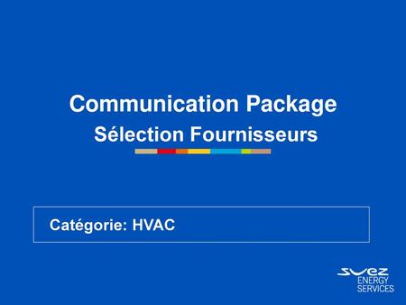 Communication Package Sélection Fournisseurs