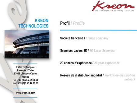 KREON TECHNOLOGIES Profil / Profile Société française / French company