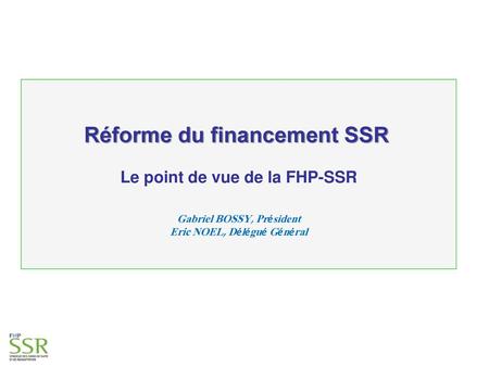 Réforme du financement SSR