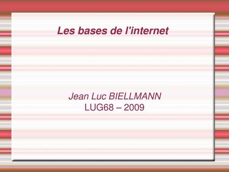 Jean Luc BIELLMANN LUG68 – 2009