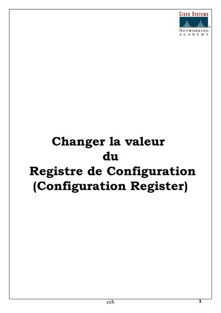 Registre de Configuration (Configuration Register)