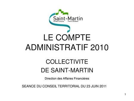 LE COMPTE ADMINISTRATIF 2010