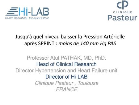 Professor Atul PATHAK, MD, PhD. Head of Clinical Research