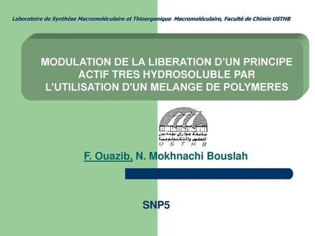 F. Ouazib, N. Mokhnachi Bouslah
