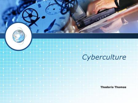 Cyberculture Thodoris Thomas.
