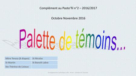 Complément au Pasto’fil n°2 – 2016/2017 Octobre Novembre 2016