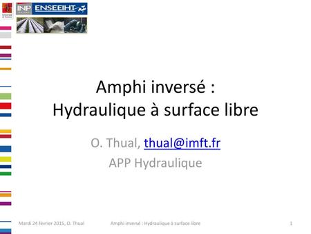 Amphi inversé : Hydraulique à surface libre