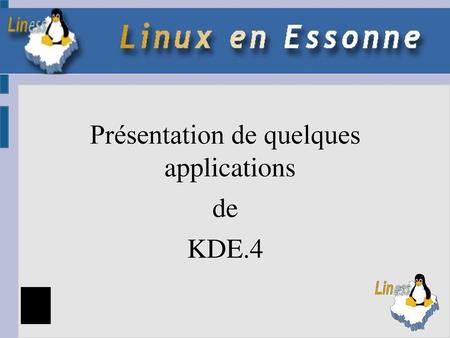 Présentation de quelques applications de KDE.4