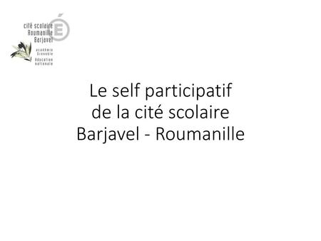 Le self participatif de la cité scolaire Barjavel - Roumanille