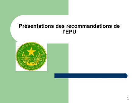 Présentations des recommandations de l’EPU