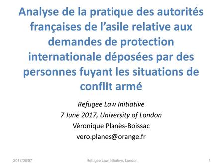 Analyse de la pratique des autorités françaises de l’asile relative aux demandes de protection internationale déposées par des personnes fuyant les situations.