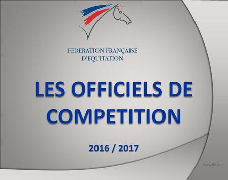 LES OFFICIELS DE COMPETITION 2016 / 2017