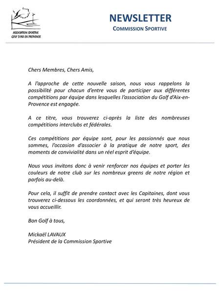 NEWSLETTER Commission Sportive Chers Membres, Chers Amis,