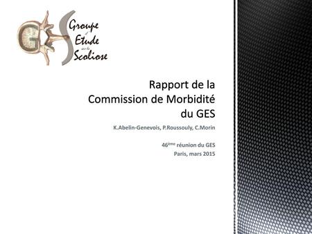Rapport de la Commission de Morbidité du GES
