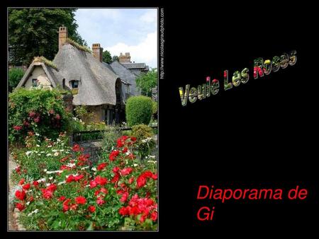 Veule Les Roses Diaporama de Gi.