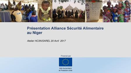 Présentation Alliance Sécurité Alimentaire au Niger