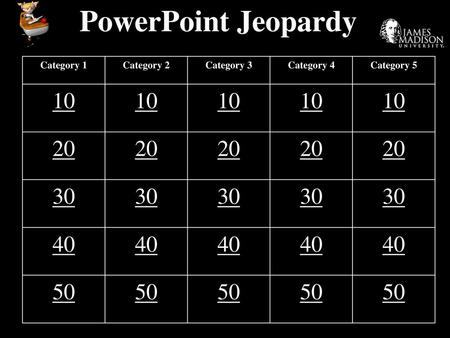 PowerPoint Jeopardy Category 1 Category 2 Category 3