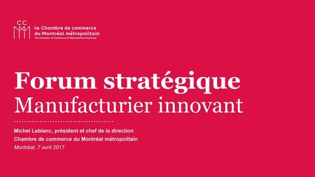 Forum stratégique Manufacturier innovant
