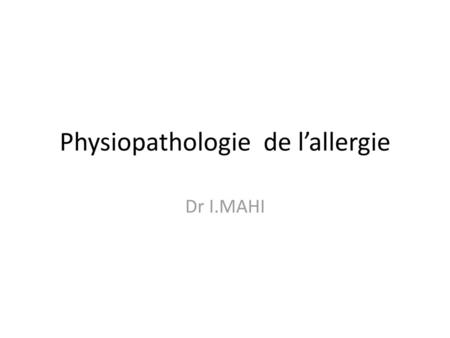 Physiopathologie de l’allergie